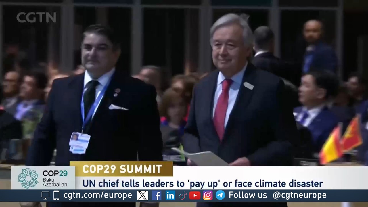 COP kicks off with UN’s Guterres warning leaders