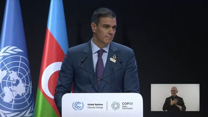 Sánchez asegura en el plenario de la COP29 que "el cambio climático mata"