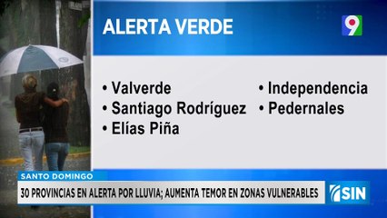 30 provincias en alerta por lluvias | Primera Emisión SIN