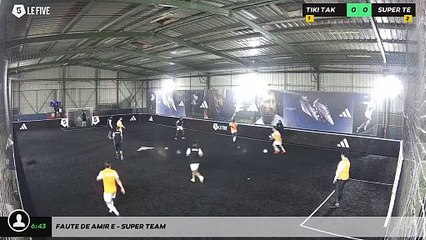 Faute de Amir E - Super Team