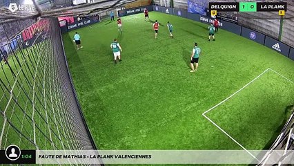 Faute de Mathias - LA PLANK VALENCIENNES