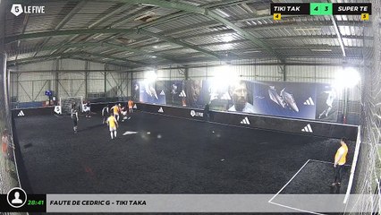 Faute de Cedric G - Tiki Taka