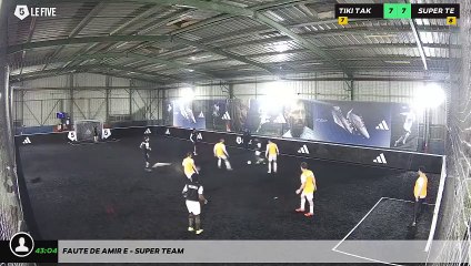 Faute de Amir E - Super Team