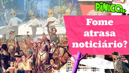 SAC: BRASIL ESTÁ EM PÂNICO POR CAUSA DA HISTÓRIA TRAGICÔMICA DA INDEPENDÊNCIA?