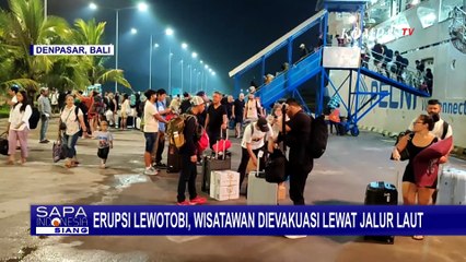 Sempat Terjebak di Labuan Bajo Akibat Erupsi Gunung Lewotobi, Wisatawan Dievakuasi Lewat Jalur Laut