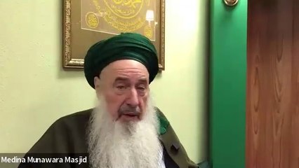 Reliance on Divine Mercy - Shaykh Abdul Haqq suhba