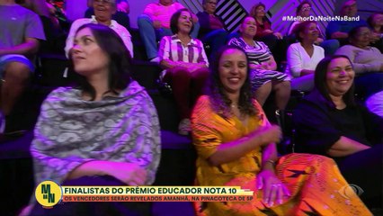 Finalistas do prêmio educador nota 10 | Melhor da Noite