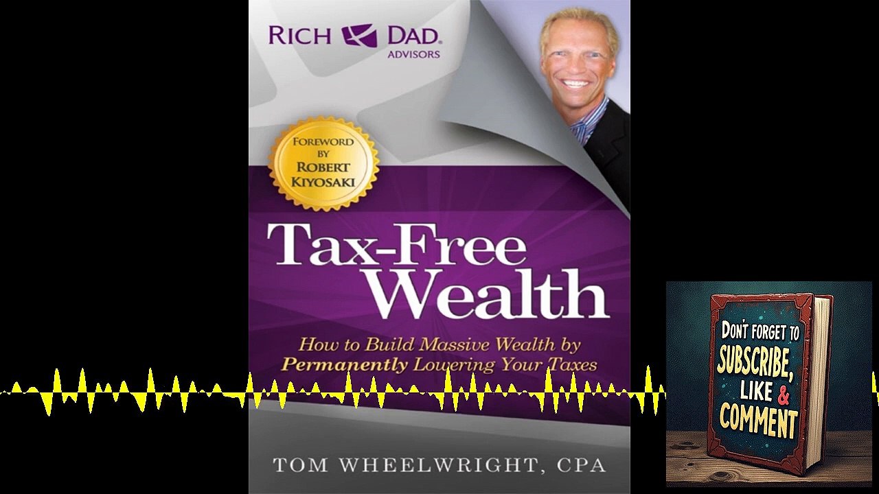 💼 Deep Dive Podcast: Tax-Free Wealth by Tom Wheelwright 💸📉