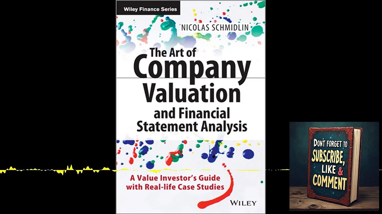 📊 Deep Dive Podcast: The Art of Company Valuation & Financial Statement Analysis by Nicolas Schmidlin 📈💼