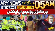 ARY News 5 AM Headlines | 13th Nov 2024 | British police in action