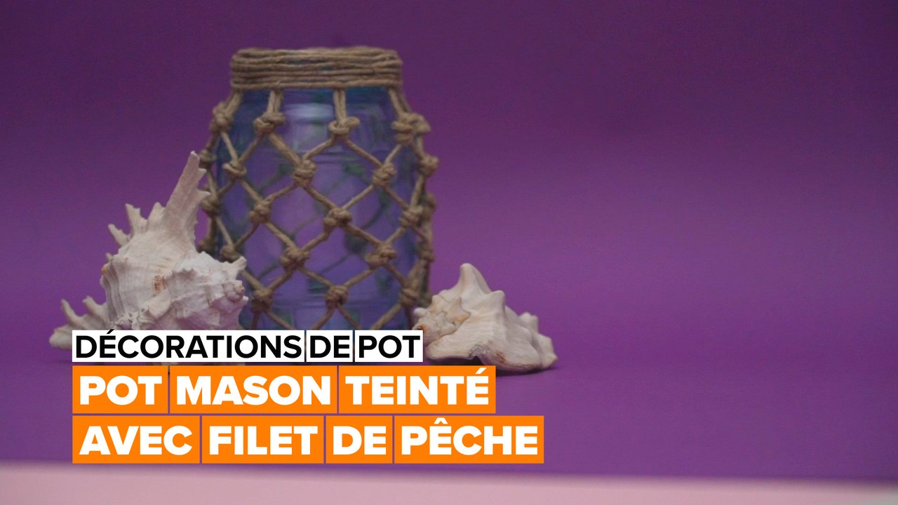 Décorations de pots : les pots Mason teintés et enveloppés de filet de pêche