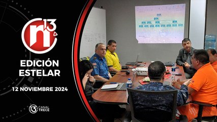 12 Noviembre 2024 | Edición Estelar - Trece Noticias