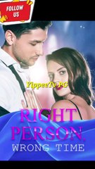 Right person, wrong time