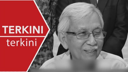 [TERKINI] Tun Daim meninggal dunia pada usia 86 tahun
