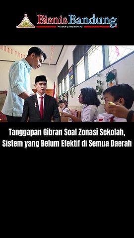 Tanggapan Gibran Soal Zonasi Sekolah, Sistem yang Belum Efektif di Semua Daerah