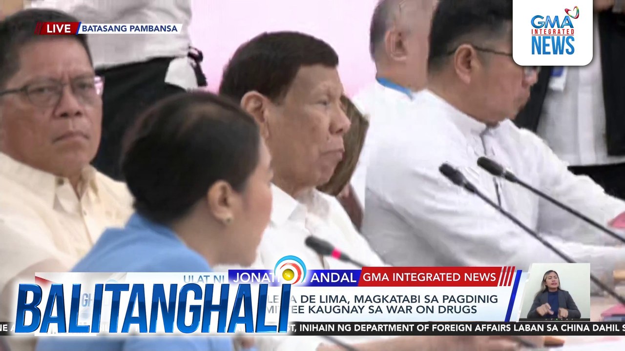 FPRRD at dating Sen. Leila de Lima, magkatabi sa pagdinig ng House Quad Committee kaugnay sa war on drugs | Balitanghali