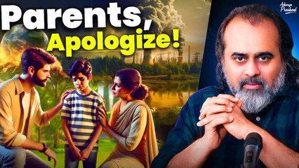 Parents, apologize to your children! || Acharya Prashant (2019)