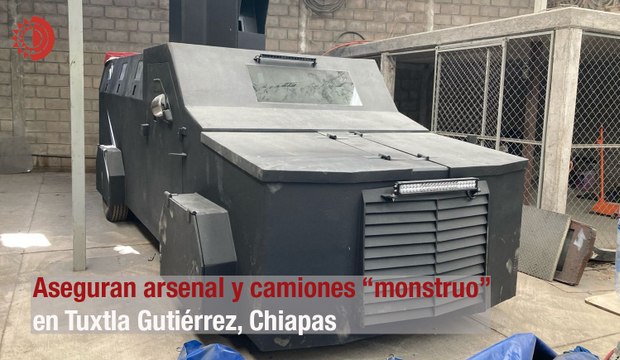 Aseguran arsenal y camiones “monstruo” en Chiapas