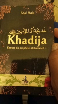 ISLAM : La vie de Khadija - L'Épouse du Prophète MUHAMMAD (Sallalahu alayhi wa salam) A5
