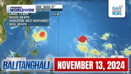 Balitanghali Express: November 13, 2024