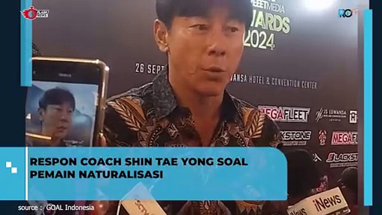 Komentar Coach Shin Tae Yong Tentang Pemain Naturalisasi di Timnas