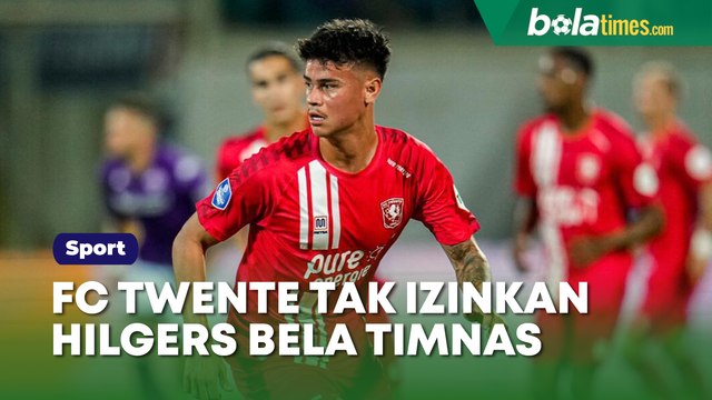 FC Twente Dicaci Maki Tak Izinkan Mees Hilgers Bela Timnas Indonesia: Jadi Elkan Baggott Jilid 2 Nih