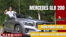 RODA PANAS REVIU | Mercedes-Benz GLB 200