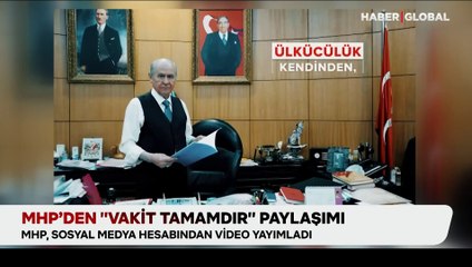 MHP'den "vakit tamamdır" paylaşımı