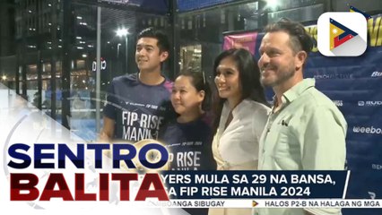 122 padel players mula sa 29 na bansa, sasabak sa FIP Rise Manila 2024