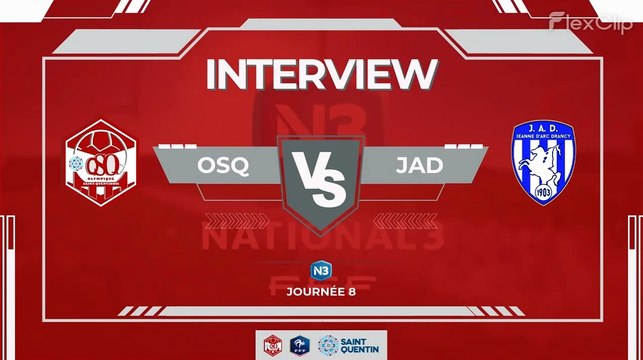 OLYMPIQUE SAINT-QUENTIN - JA DRANCY (4-0) - L'interview de David D'ASCENZO