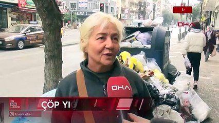 İzmir'de grevin ikinci gününde sokaklarda çöp yığınları oluştu