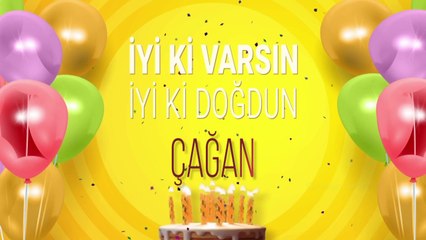 İyi ki doğdun ÇAĞAN - İsme Özel Doğum Günü Şarkısı (FULL VERSİYON)