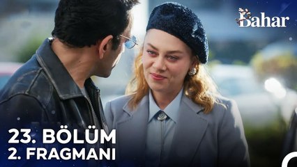 Bahar 23. Bölüm 2. Fragmanı ¦ Artık Sevgiliyiz