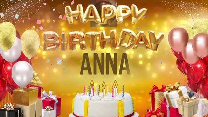 ANNA - Happy Birthday Anna