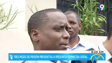 Tres meses de prisión preventiva para presunto feminicida serial | El Despertador