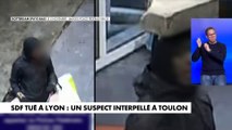 SDF tué à coups de parpaings à Lyon : l'homme arrêté est soupçonné de quatre tentatives de meurtre dans d'autres affaires