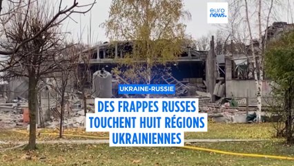 Des frappes russes massives sur huit régions ukrainiennes, dont Kyiv