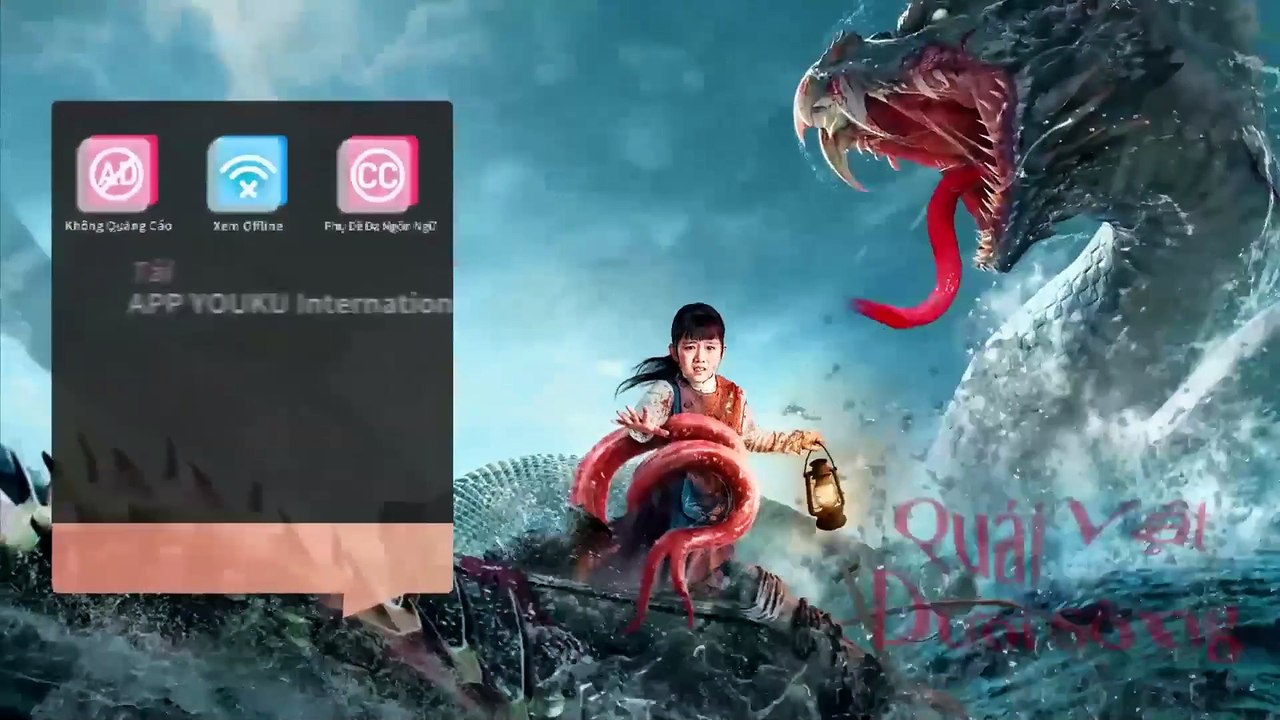 [THUYẾT MINH] Quái Vật Dưới Sông - The Beast in...