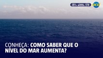 Como saber que o nível do mar aumenta?