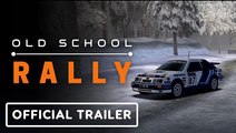 Old School Rally | Fall 2024 Update Trailer