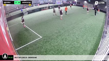 But de Loic B - Deroche