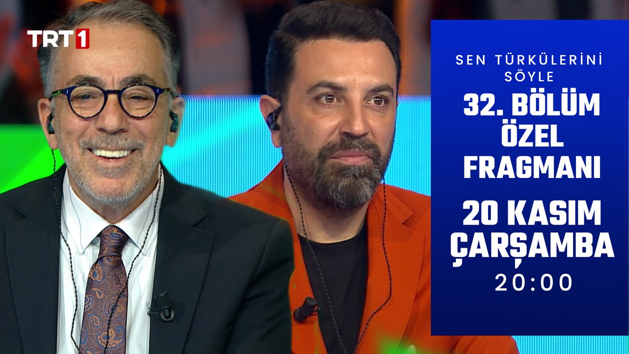 Sen Türkülerini Söyle 32. Bölüm Özel Fragmanı