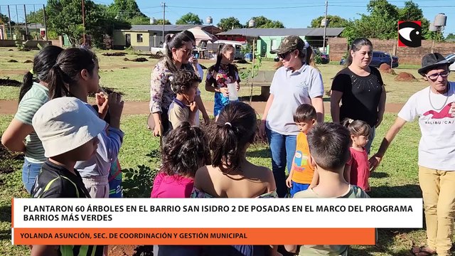 Plantaron 60 árboles en el barrio San Isidro 2 de Posadas en el marco del programa Barrios Más Verdes