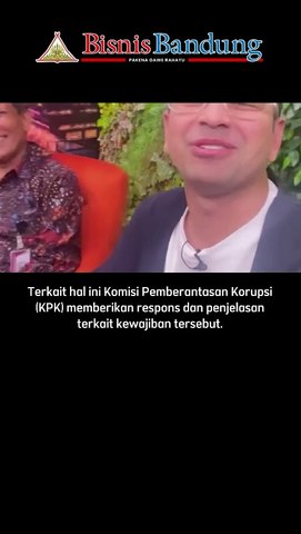 Raffi Ahmad Diingatkan KPK, Wajib Laporkan Harta Kekayaan Sebelum Batas Waktu