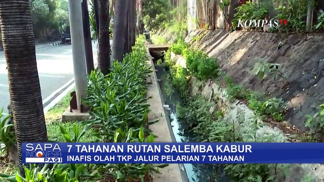 7 Tahanan Kabur dari Rutan Salemba: Inafis Olah TKP Jalur Pelarian, DPR Berencana Bentuk Panja