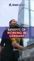Benefits of working in Germany - Scoutabroad