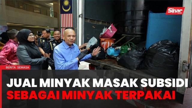 Sindiket seleweng minyak masak subsidi jual sebagai minyak masak terpakai