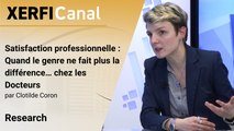 Satisfaction professionnelle : Quand le genre ne fait plus la différence… chez les Docteurs [Clotilde Coron]