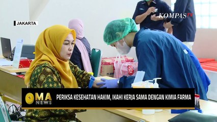 Periksa Kesehatan Hakim, IKAHI Kerja Sama dengan Kimia Farma - MA NEWS
