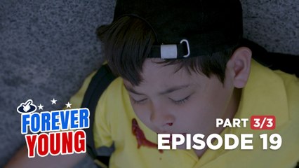 Forever Young: Ang banta sa buhay ni Mamang Paslit! (Episode 19 - Part 3/3)
